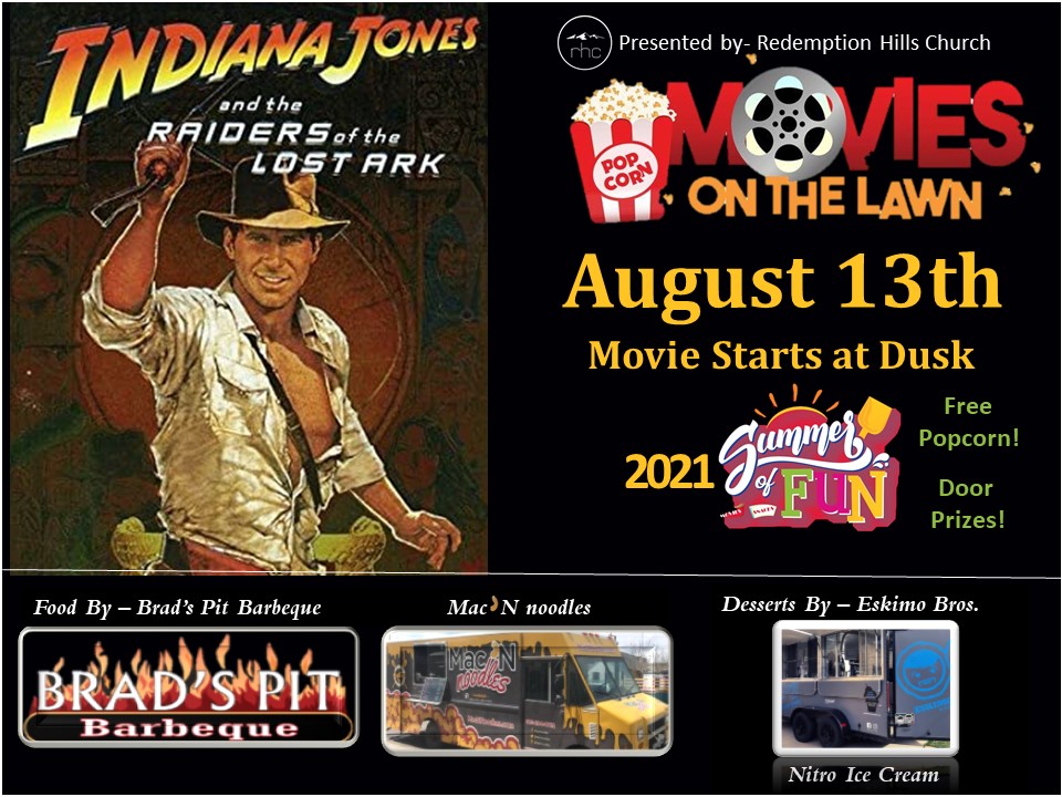 Movie on the Lawn Raiders of the LOst Ark August 13th 2021